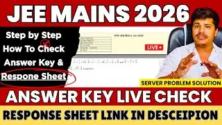 📌NTA UPDATE:  JEE Mains Response Sheet 2026 How To Download Step by Step | JEE Mains Asnwer Key 2026