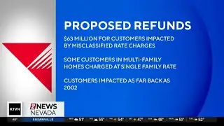 NV Energy proposes to issue full refund to misclassified customers