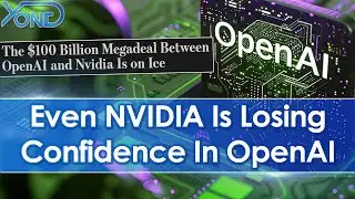 NVIDIA Backpedals $100 Billion Deal With OpenAI...
