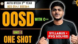 Object Oriented System Design with C++ | One Shot | Unit-1 | BCS-054 | OOSD C++ 3rd Year | Aktu Exam