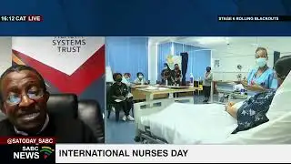 Observing International Nurses Day with Dr Themba Moeti
