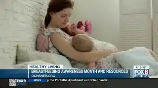 Ochsner Health Beat: National Breastfeeding Month