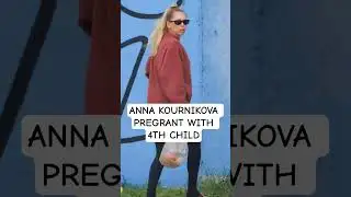OFFICIAL NEWS: ANNA KOURNIKOVA IS PREGRANT