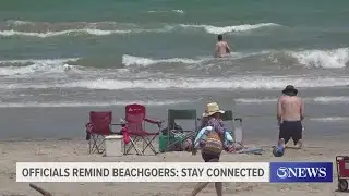 Officials remind beachgoers: stay connected