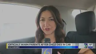 Officials warn parents after child dies in car