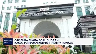 OJK Buka Suara soal Dugaan Kasus Penipuan Kripto Timothy Ronald