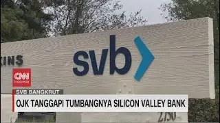 OJK Tanggapi Tumbangnya Silicon Valley Bank
