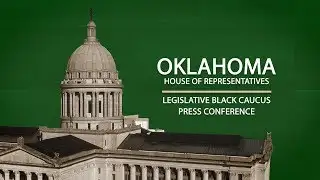 OK Leg. Black Caucus and DPS Press Conference