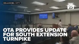 Oklahoma Turnpike Authority provides update, next steps for South Extension Turnpike