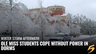 Ole Miss students cope without power in dorms