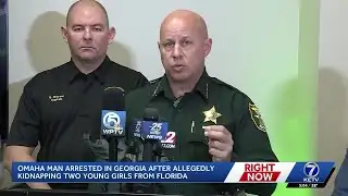 Omaha man arrested for allegedly abducting sisters in Florida