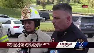 Omaha officials give update on tornado damage response