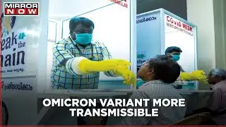 Omicron Variant More Transmissible Than Delta Variant: World Health Organisation
