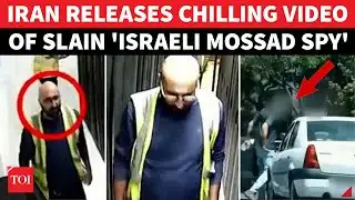 On Cam: Iran Releases Dramatic Video Of Executed "ISRAELI MOSSAD SPY"; Watch His Capture & Execution