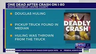 One dead after crash on I-80 in Centre County | WTAJ