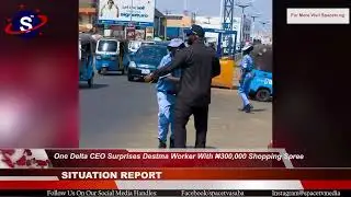One Delta CEO Surprises Destma Worker With ₦300,000 Shopping Spree