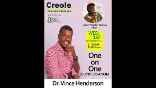 One on One Conversation with Dr. Vince Henderson