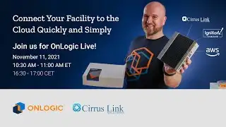 OnLogic Live Preview: Connecting the Dots of Industrial IoT