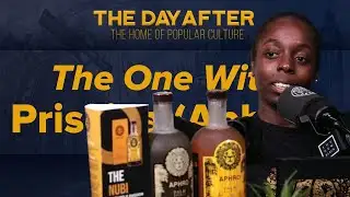 "Oooh Davido" Feat. Priscilla (Aphro) | The Day After Ep. 288