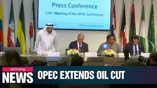 OPEC extends supply cut measure by 9 months, amid structural concerns