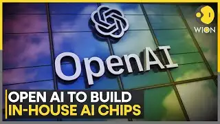 Open AI To Launch Its First AI Chip in 2026 With Broadcom: Report | WION