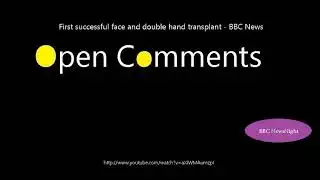 Open Comments - BBC Newsnight - First successful face and double ha...