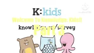 [OPEN] Knowledge: Kids: Welcome to knowledge kids!! Reanimated Collab