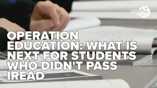 Operation Education: What is next for students who didn’t pass the IREAD test