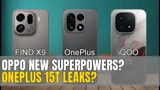 OPPO X9 Ultra: Phone Superpowers?! OnePlus 15T Leaks! #TechNews