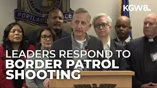 Oregon lawmakers react to Portland Border Patrol shooting