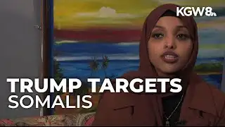Oregon Somali leaders speak out after federal arrests and policy changes