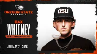 Oregon State Baseball Interview: Dax Whitney (1/21/26)