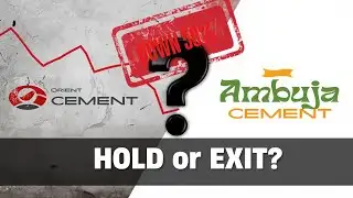 Orient Cement CRASH! 📉 Down 50% - Hold or Exit? (Ambuja Acquisition Truth) Buy, Sell or Hold?