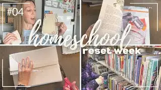 Our Homeschool Life: Homeschool Reset Week