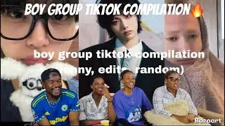 Our Reaction To| BOY GROUP TIKTOK COMPILATION (FUNNY, EDITS, RANDOM) mostly K-pop🥰❤🔥🔥
