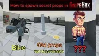 (Outdated!)How to spawn secret props in Gorebox|V16.1