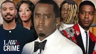 P. Diddy on Trial: 11 Celebrities Pulled Into Sex Trafficking Case
