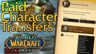 Paid Character Transfers Now in WoW Classic