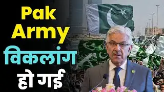 Pakistan Defence Minister Admits Army 
