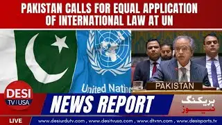 Pakistan Raises Kashmir & Water Issue at UN