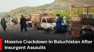 Pakistan’s Hunt for Militants After Deadly BLA Assaults | Expert Analysis | AC1W