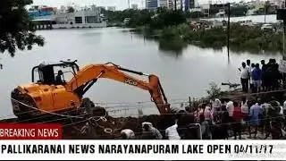 Pallikaranai ☔ Narayanapuram lake open 04/11/17