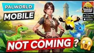 😱 Palworld Mobile Not Coming ? Kab Ayega Palworld Mobile 🤔
