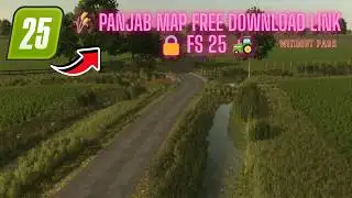 🌾 PANJAB MAP FREE DOWNLOAD LINK 🔒 FS 25 🚜