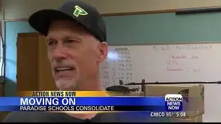 Paradise schools consolidate after Camp Fire