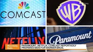 Paramount, Netflix, Comcast Prep Bids for Warner Brothers Says WSJ