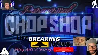 Paranormal Highway Breaking News on the Chop Shop