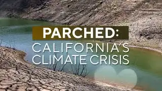Parched: California