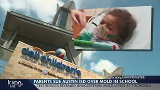 Parents sue AISD over daughter’s health problems from mold exposure