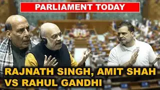 Parliament Fight | AMIT SHAH, RAJNATH SINGH VS RAHUL GANDHI